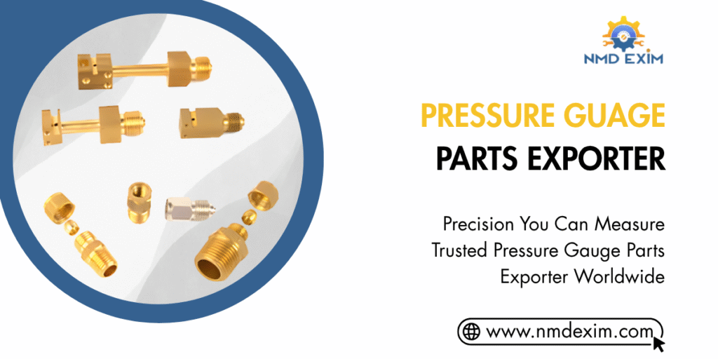 Pressure Guage Parts Exporter
