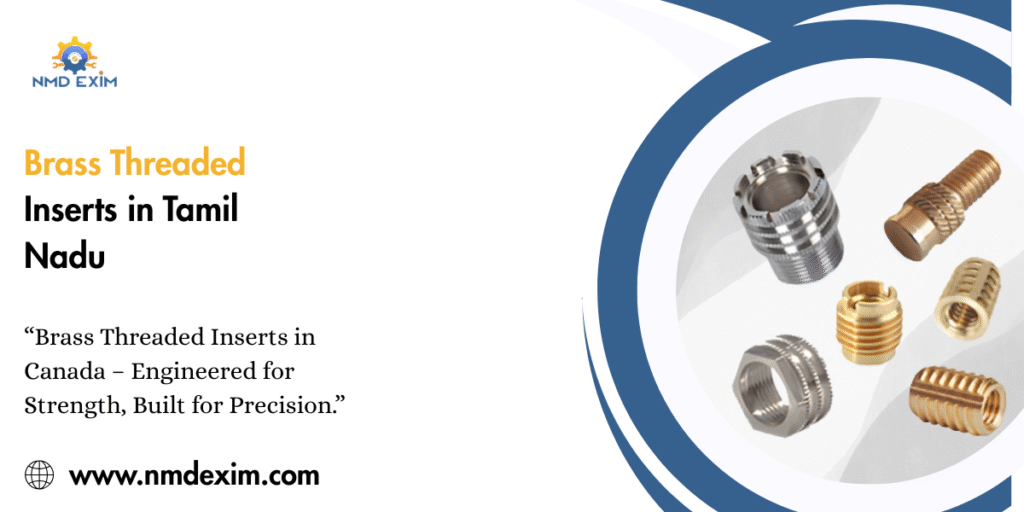 Brass Threaded Inserts in Tamil Nadu