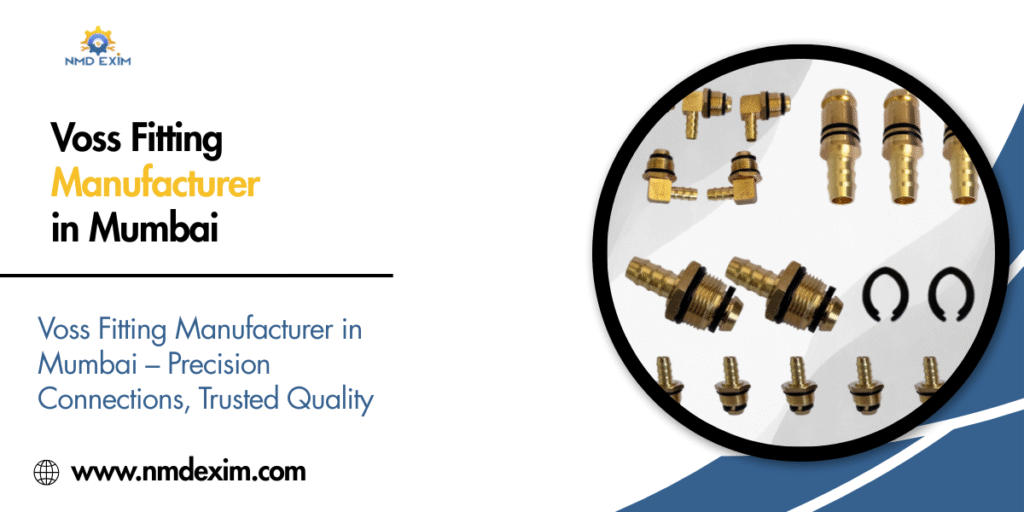 ⁠Voss Fitting Manufacturer in Mumbai
