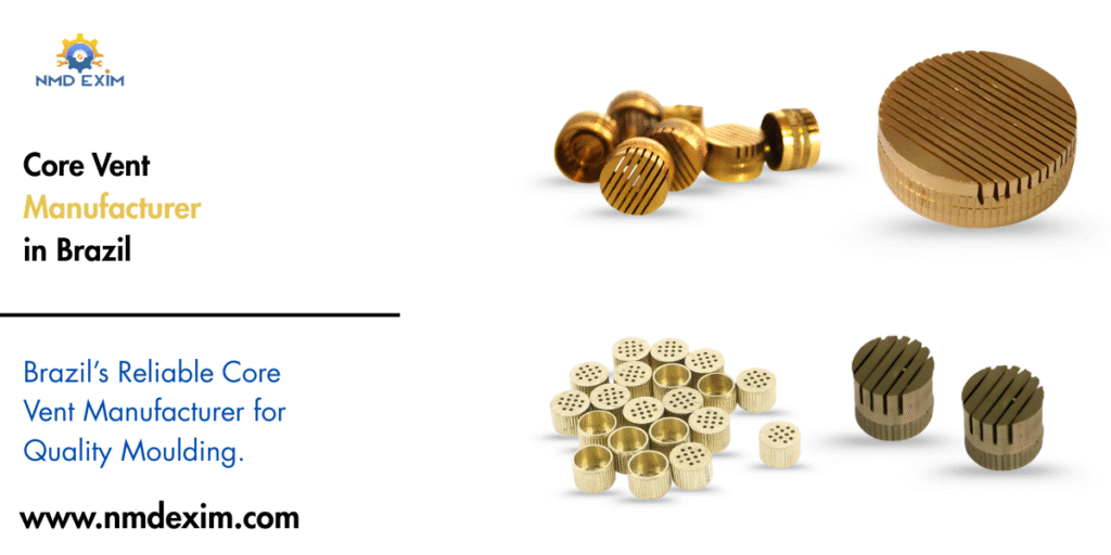 Core Vent Manufacturer in Brazil