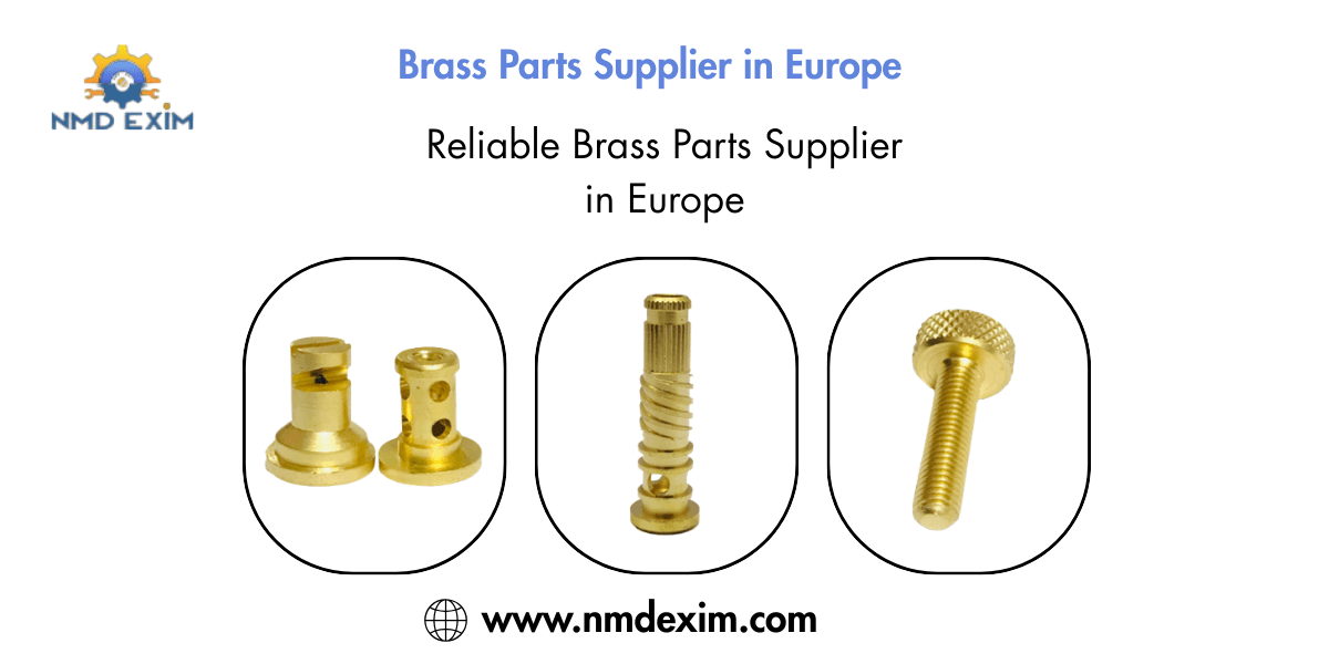 Brass Parts Supplier in Europe