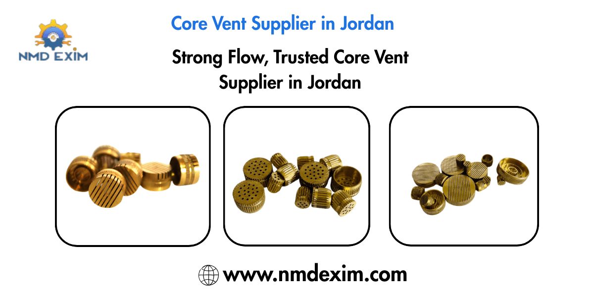 Core Vent Supplier in Jordan
