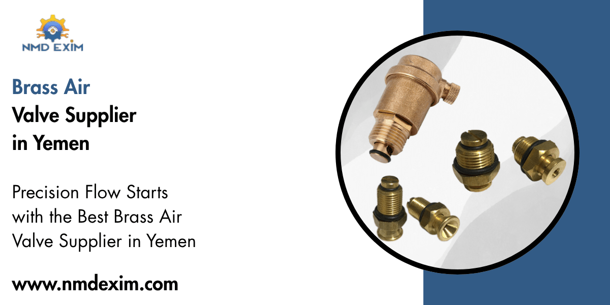 Brass Air Valve Supplier in Yemen
