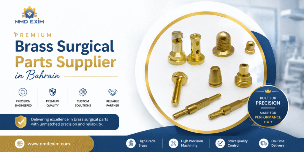 Brass Surgical Parts Supplier in Bahrain