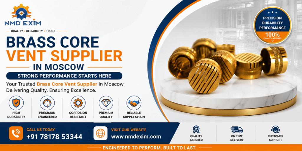 Brass Core Vent Supplier in Moscow