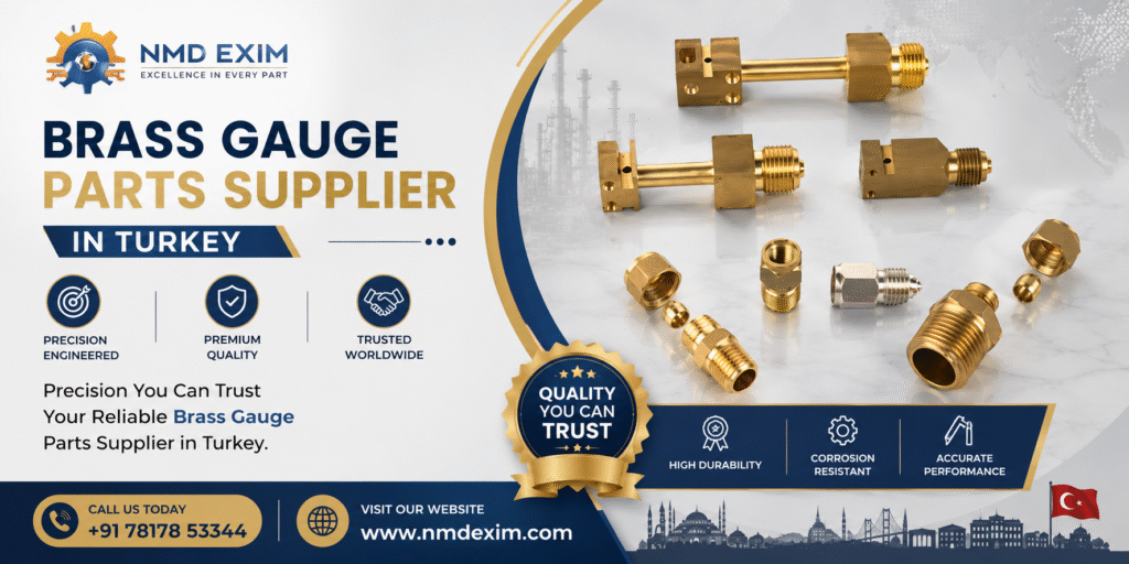 Brass Gauge Parts Supplier in Turkey